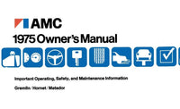 Owner's Manual, 1975 AMC (All) - FREE lower 48 ground shipping in approx. 1-2 weeks