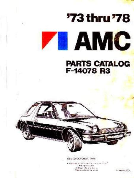 Catalogue d'échange de pièces et d'accessoires, 1973-78 AMC - Expédition directe dans environ 1 à 2 semaines