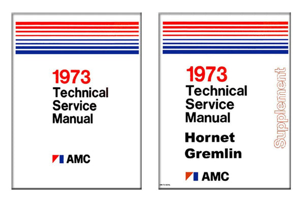 Technical Service Manual, 1973 AMC - FREE lower 48 ground shipping in approx. 1-2 weeks