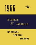 Technical Service Manual, 1966 Rambler American - FREE lower 48 ground shipping in approx. 1-2 weeks