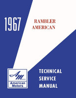 Technical Service Manual, 1967 Rambler American - FREE lower 48 ground shipping in approx. 1-2 weeks