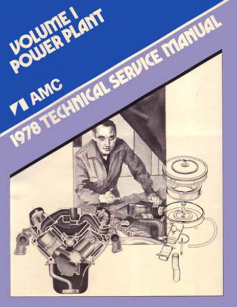 Technical Service Manual, 1978 AMC - FREE lower 48 ground shipping in approx. 1-2 weeks