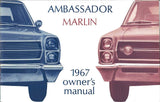 Owner's Manual, 1967 Rambler Ambassador and Marlin - FREE lower 48 ground shipping in approx. 1-2 weeks