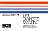 Owner's Manual, 1973 AMC (All) - FREE lower 48 ground shipping in approx. 1-2 weeks