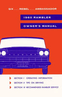 Owner's Manual, 1960 Rambler Ambassador, Rebel, Six - FREE lower 48 ground shipping in approx. 1-2 weeks