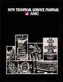 Technical Service Manual, 1979 AMC - FREE lower 48 ground shipping in approx. 1-2 weeks