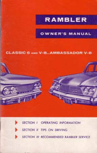 Owner's Manual, 1961 Rambler Ambassador and Classic - FREE lower 48 ground shipping in approx. 1-2 weeks