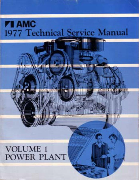 Technical Service Manual, 1977 AMC - FREE lower 48 ground shipping in approx. 1-2 weeks