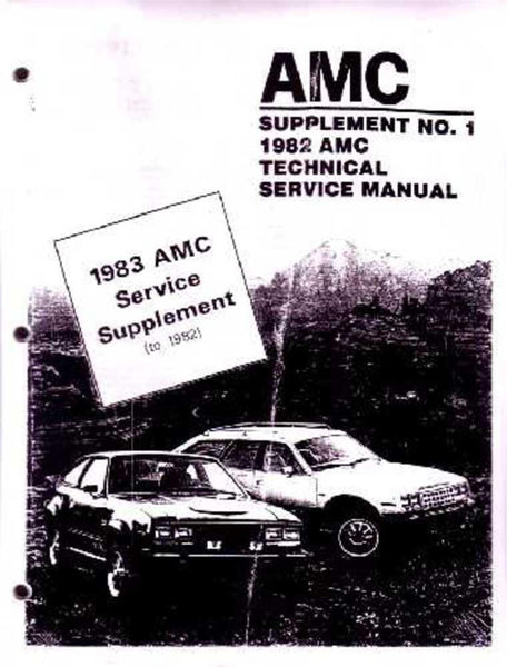 Technical Service Manual, 1982-83 AMC Supplement - FREE lower 48 ground shipping in approx. 1-2 weeks